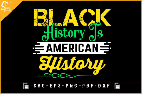 Download Black History is American History Design - American history design Collection